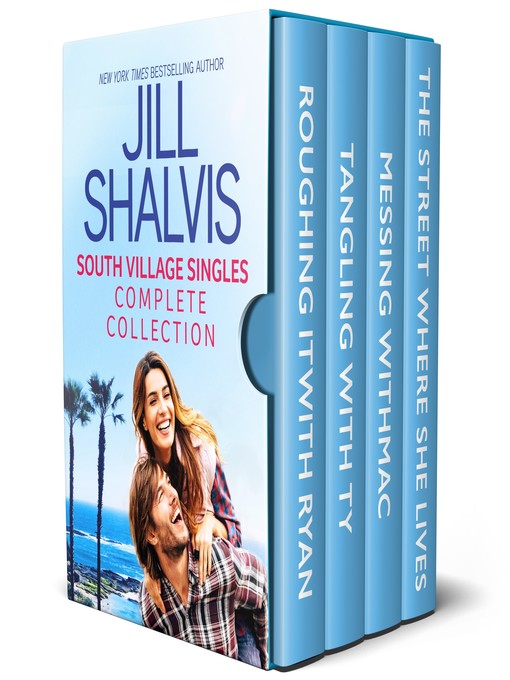 Title details for South Village Singles Complete Collection by Jill Shalvis - Available